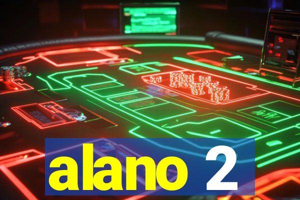alano 2